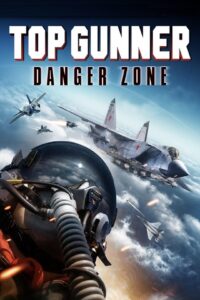 Top Gunner: Danger Zone