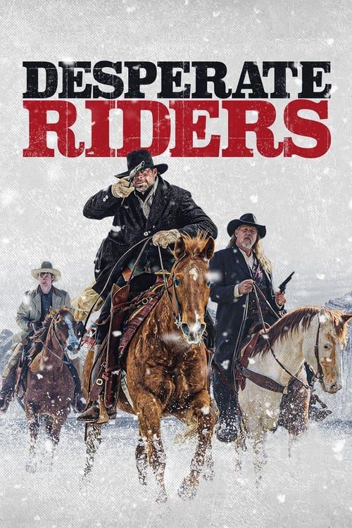 Desperate Riders