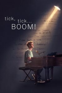 tick, tick… BOOM! : チック、チック…ブーン!