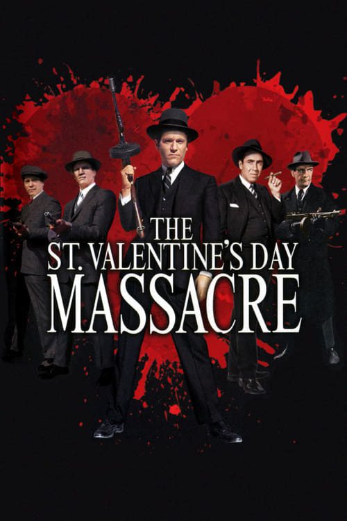 The St. Valentine’s Day Massacre