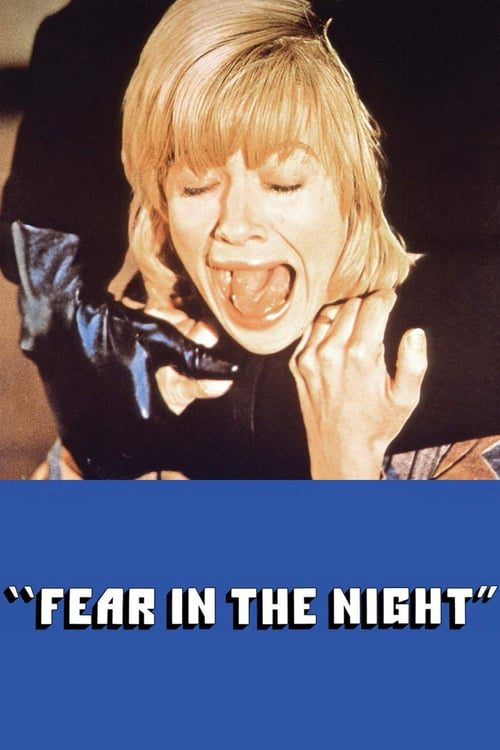 Fear in the Night