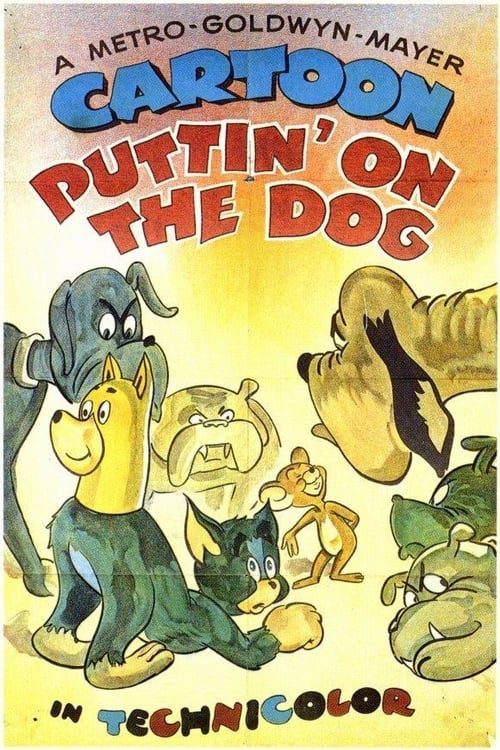 Puttin’ on the Dog