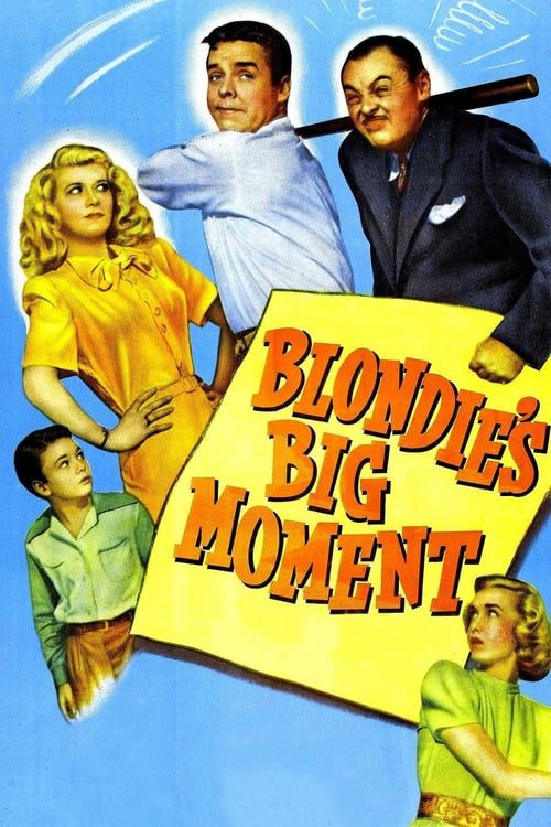 Blondie’s Big Moment