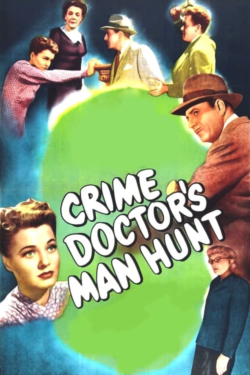 Crime Doctor’s Man Hunt