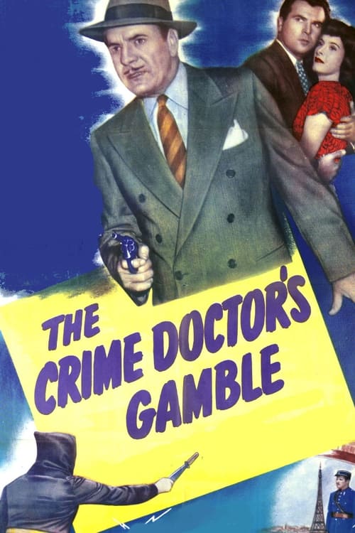 The Crime Doctor’s Gamble