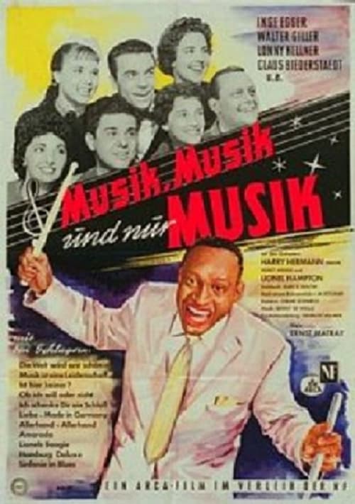 Musik, Musik und nur Musik