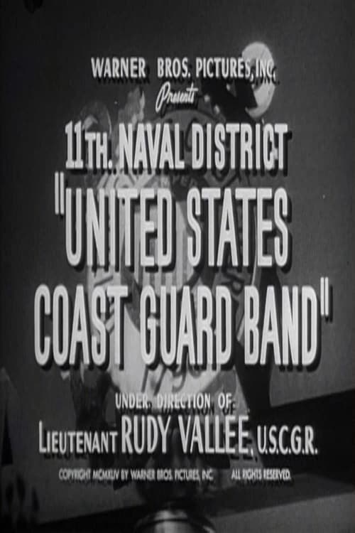 11th. Naval District “United States Coast Guard Band”