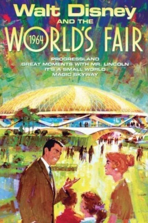 Disneyland Goes to the World’s Fair