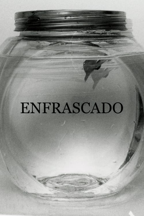 Enfrascado