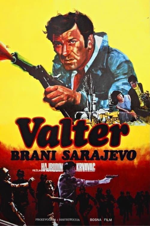 Valter brani Sarajevo