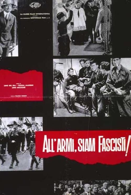 All’armi siam fascisti!