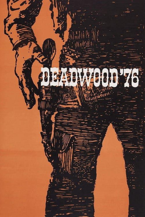 Deadwood ’76