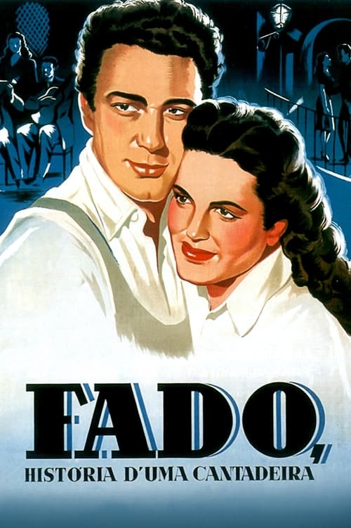 Fado, História d’uma Cantadeira