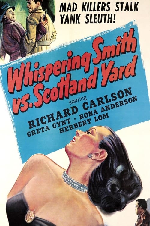 Whispering Smith Hits London