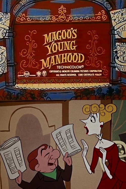 Magoo’s Young Manhood