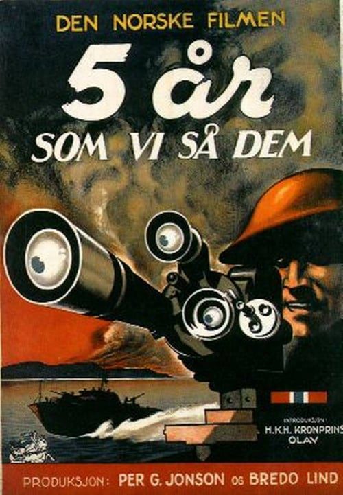 5 år – som vi så dem