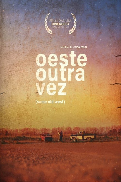 Oeste Outra Vez