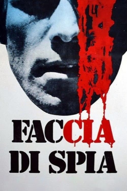 Faccia di spia