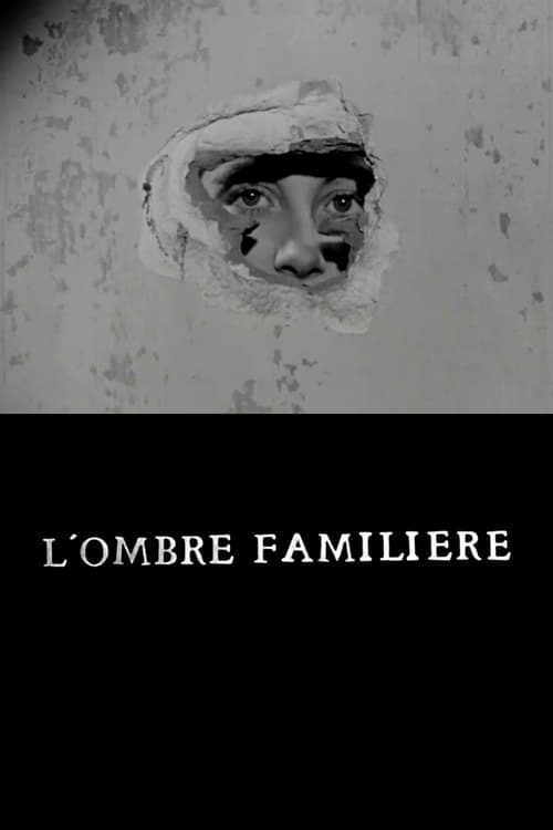 L’Ombre familière