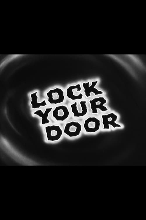 Lock Your Door