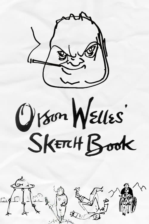 Orson Welles’ Sketch Book