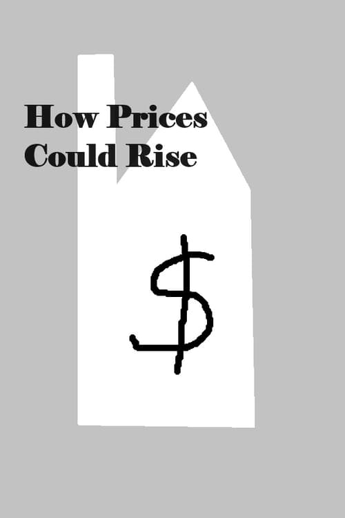 How Prices Could Rise