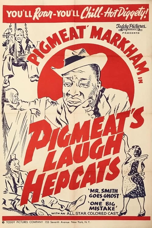 Pigmeat’s Laugh Hepcats