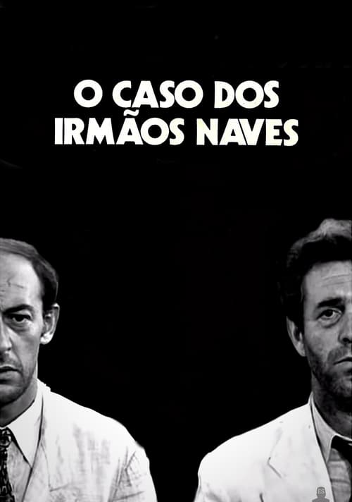 O Caso dos Irmãos Naves