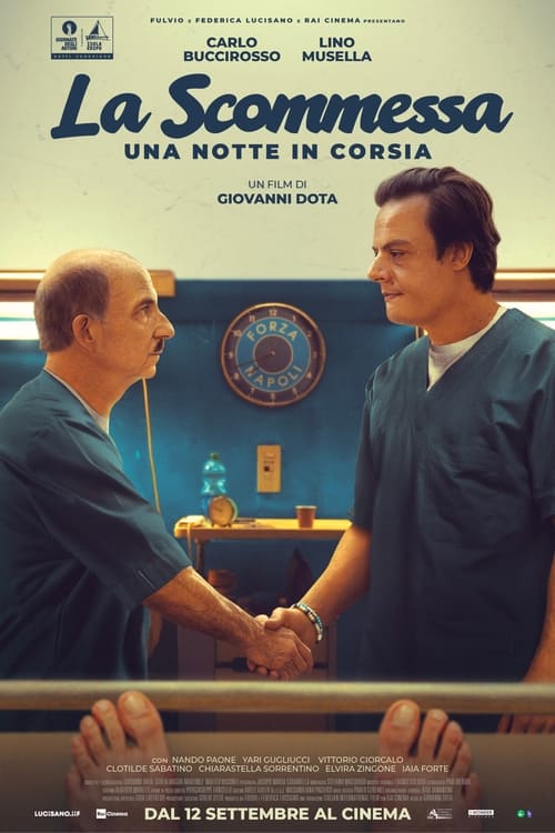 La scommessa – Una notte in corsia