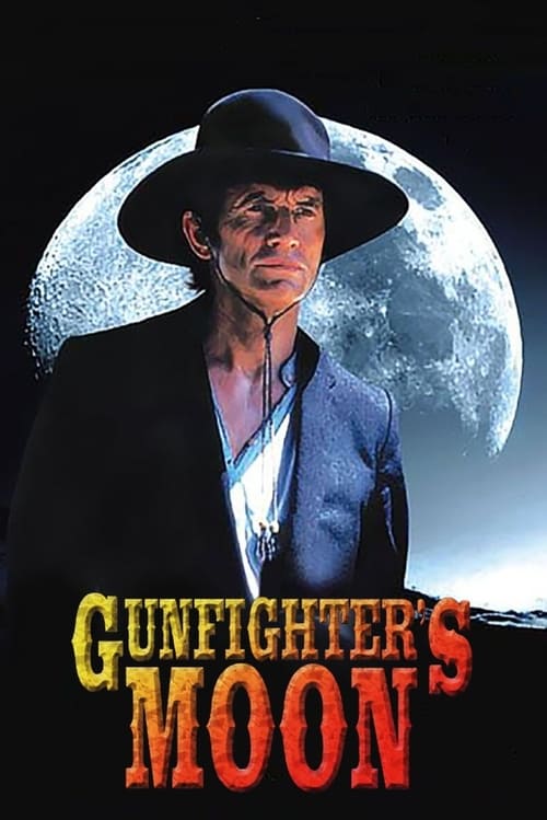 Gunfighter’s Moon