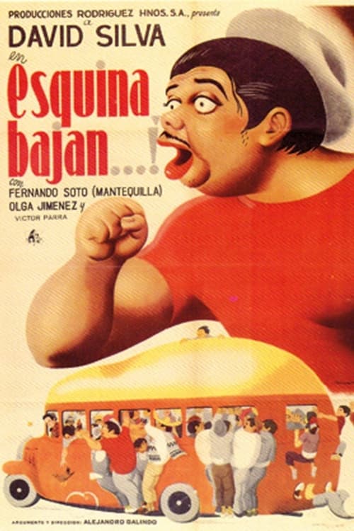 ¡Esquina bajan…!