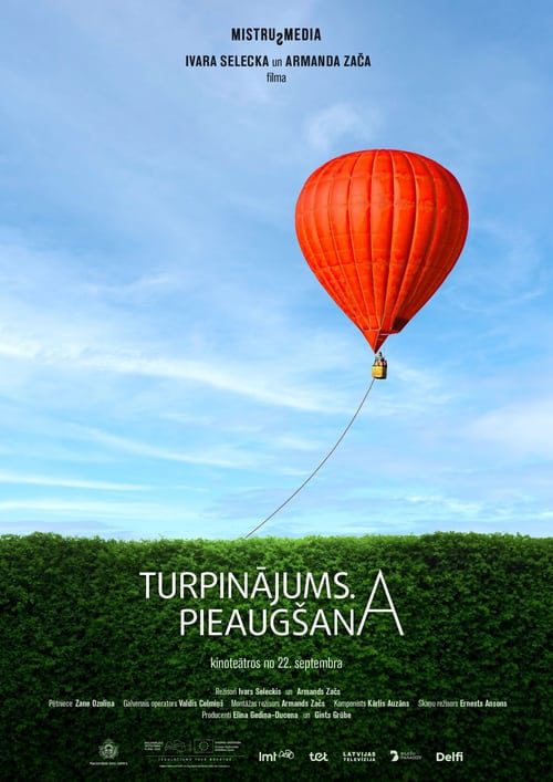 Turpinājums. Pieaugšana