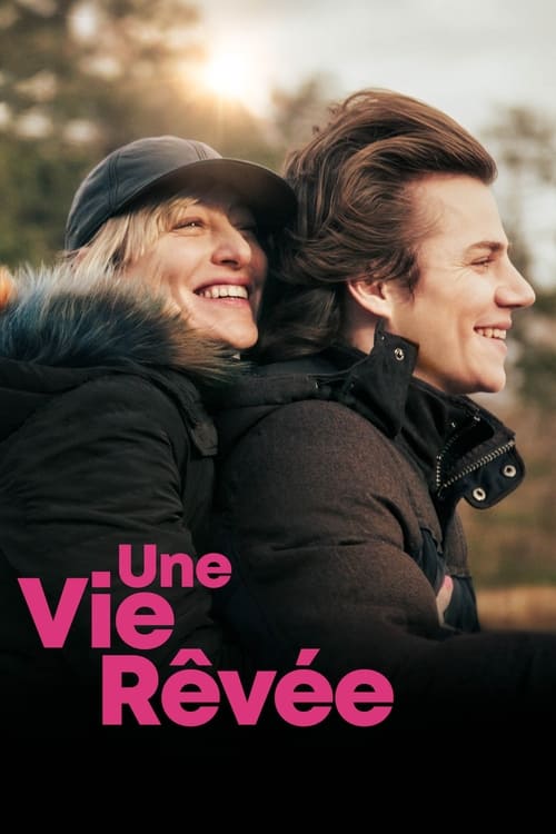 Une vie rêvée