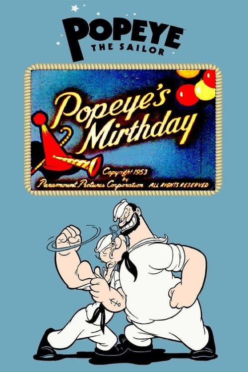 Popeye’s Mirthday