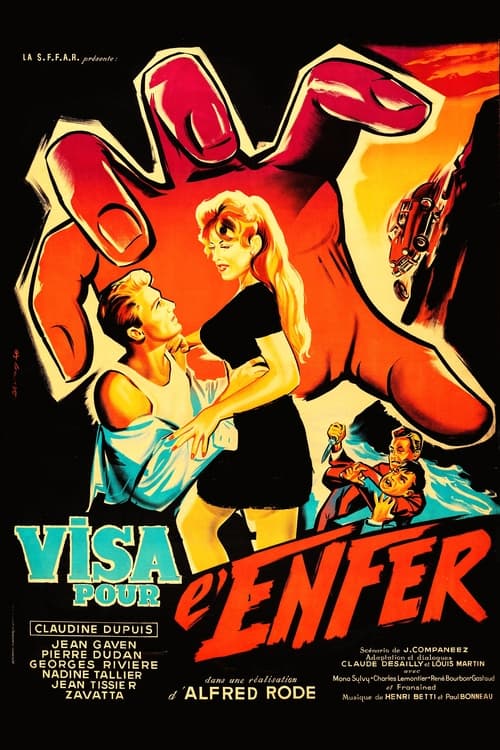 Visa pour l’enfer