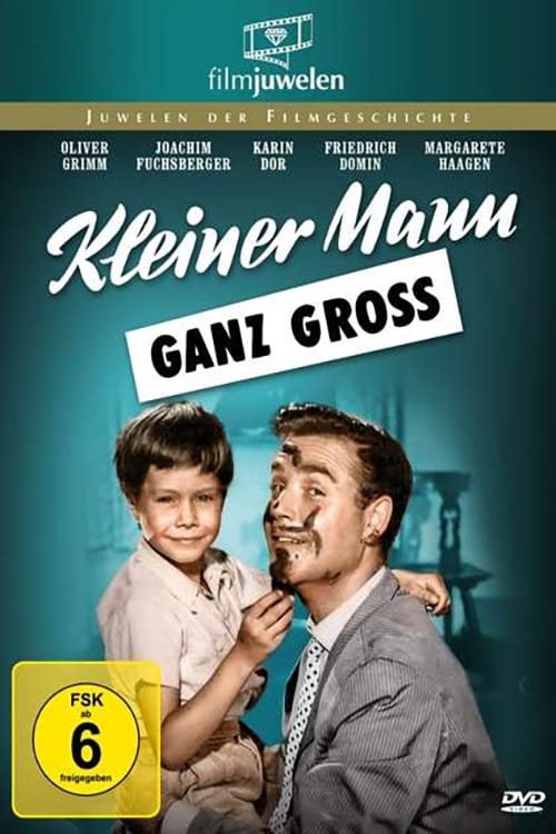 Kleiner Mann – ganz groß