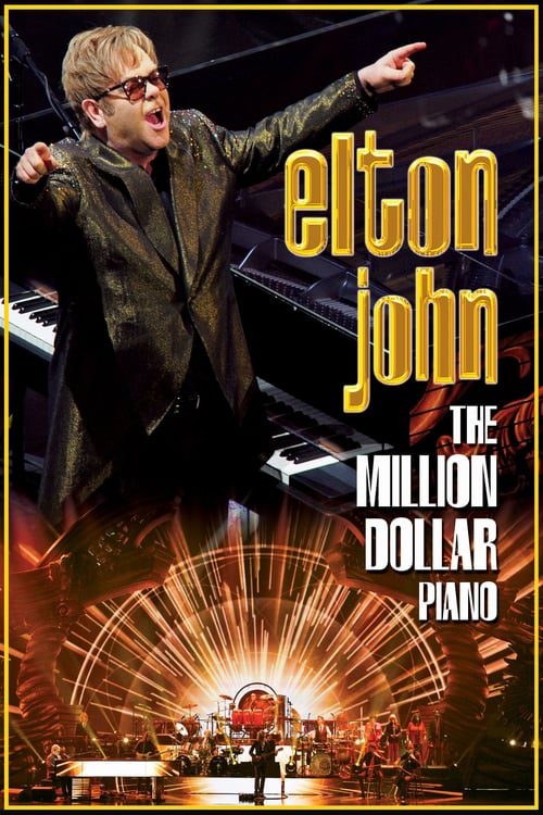 Elton John – The Million Dollar Piano