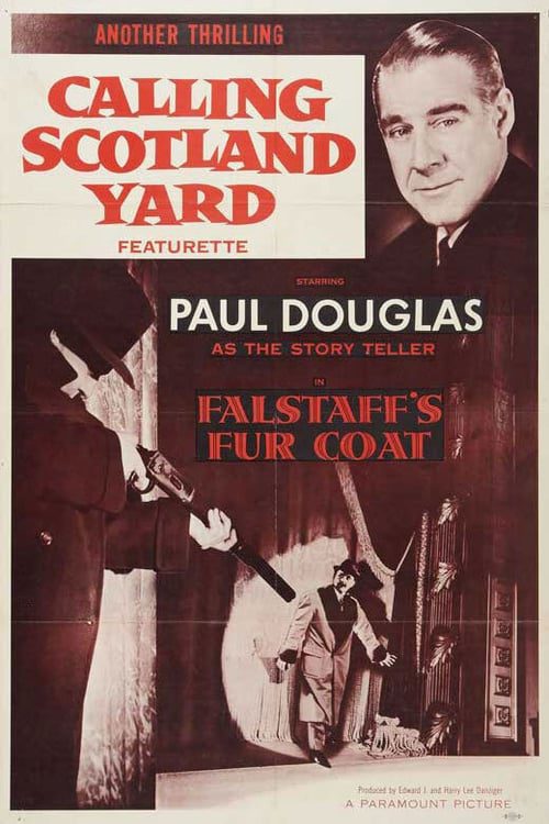 Calling Scotland Yard: Falstaff’s Fur Coat