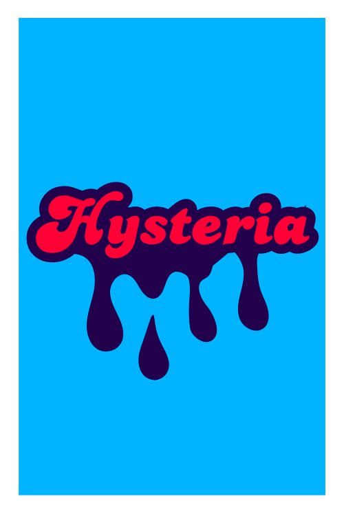 Hysteria