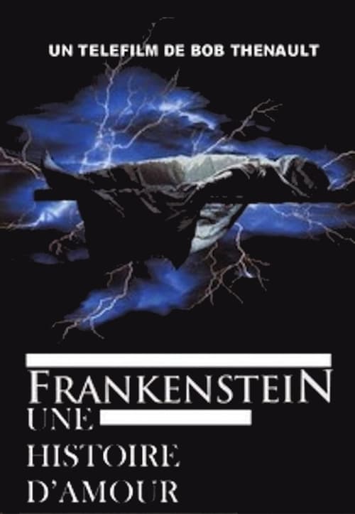 Frankenstein : Une histoire d’amour