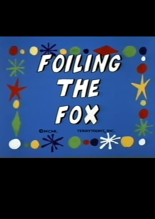 Aesop’s Fable: Foiling the Fox