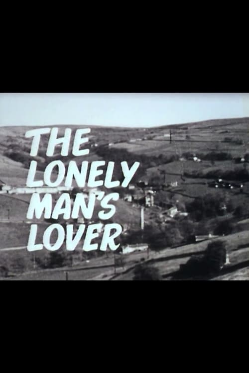 The Lonely Man’s Lover