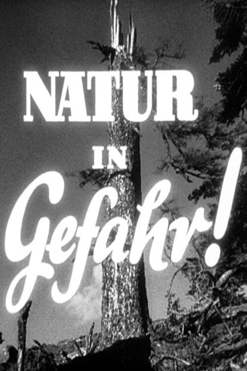 Natur in Gefahr