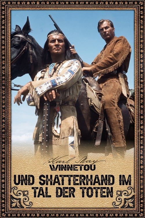 Winnetou und Shatterhand im Tal der Toten