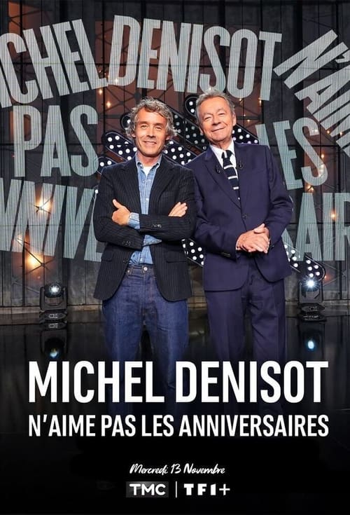 Michel Denisot n’aime pas les anniversaires