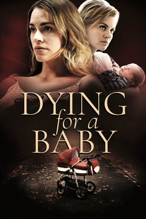 Dying for a Baby