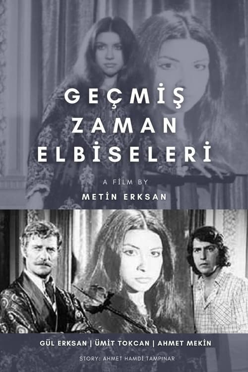 Geçmiş Zaman Elbiseleri