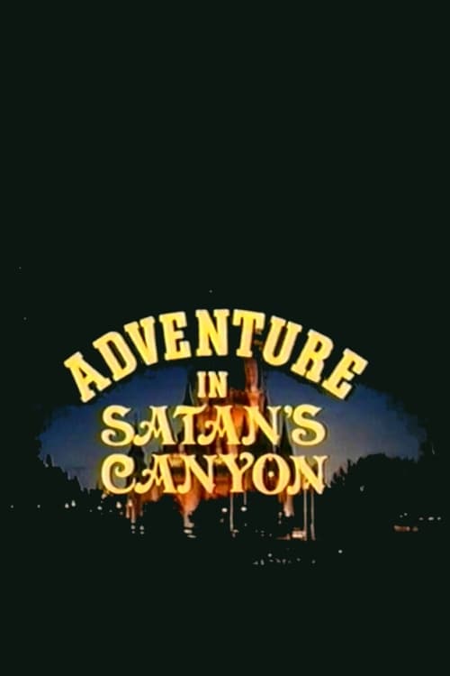 Adventure in Satan’s Canyon