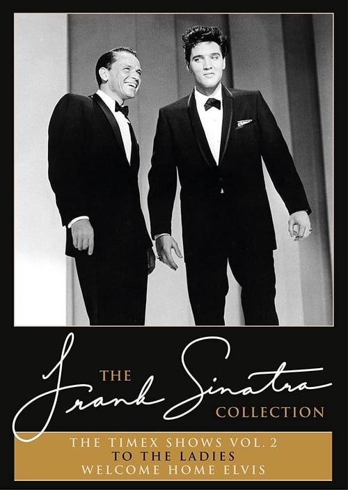 The Frank Sinatra Timex Show – To the Ladies