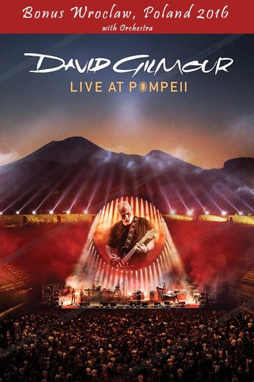 David Gilmour – Live At Pompeii (Bonus Wroclaw 2016)